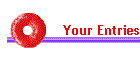 Your Entries