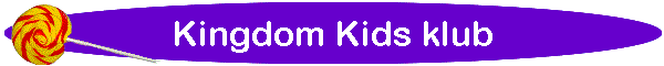Kingdom Kids klub